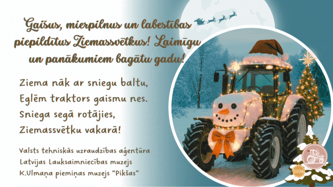 Gadumijas apsveikums. Ziemassvētku noskaņās izrotāts traktors